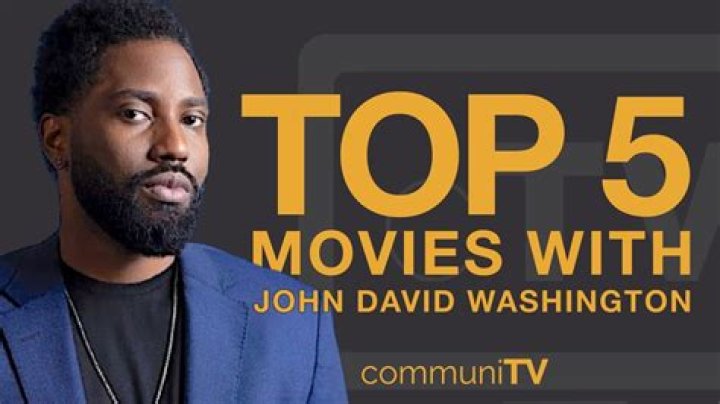 Exploring the Acclaimed Career of John David Washington: Movies and TV Shows