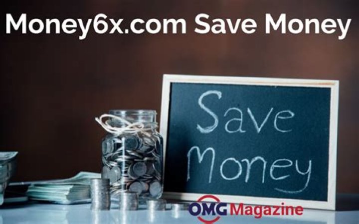 Save Money with Money6x.com: A Comprehensive Guide