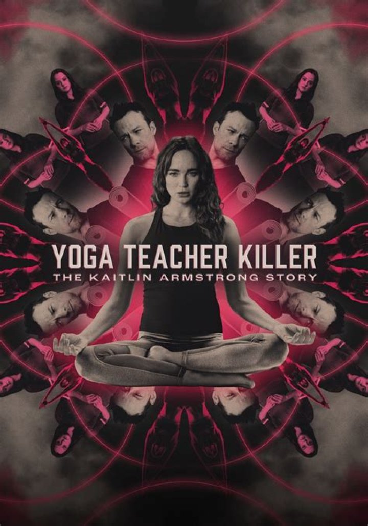 The Complex Tale of the "Yoga Teacher Killer": The Kaitlin Armstrong Story